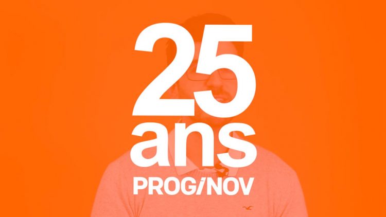 25 ans Proginov