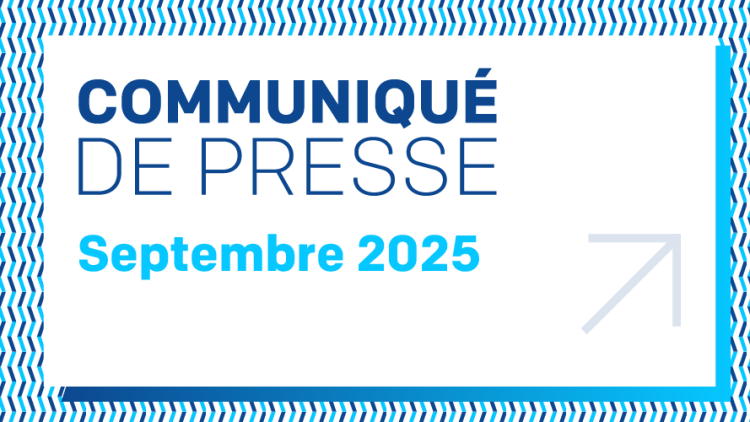 Communiqué de presse - Septembre 2025